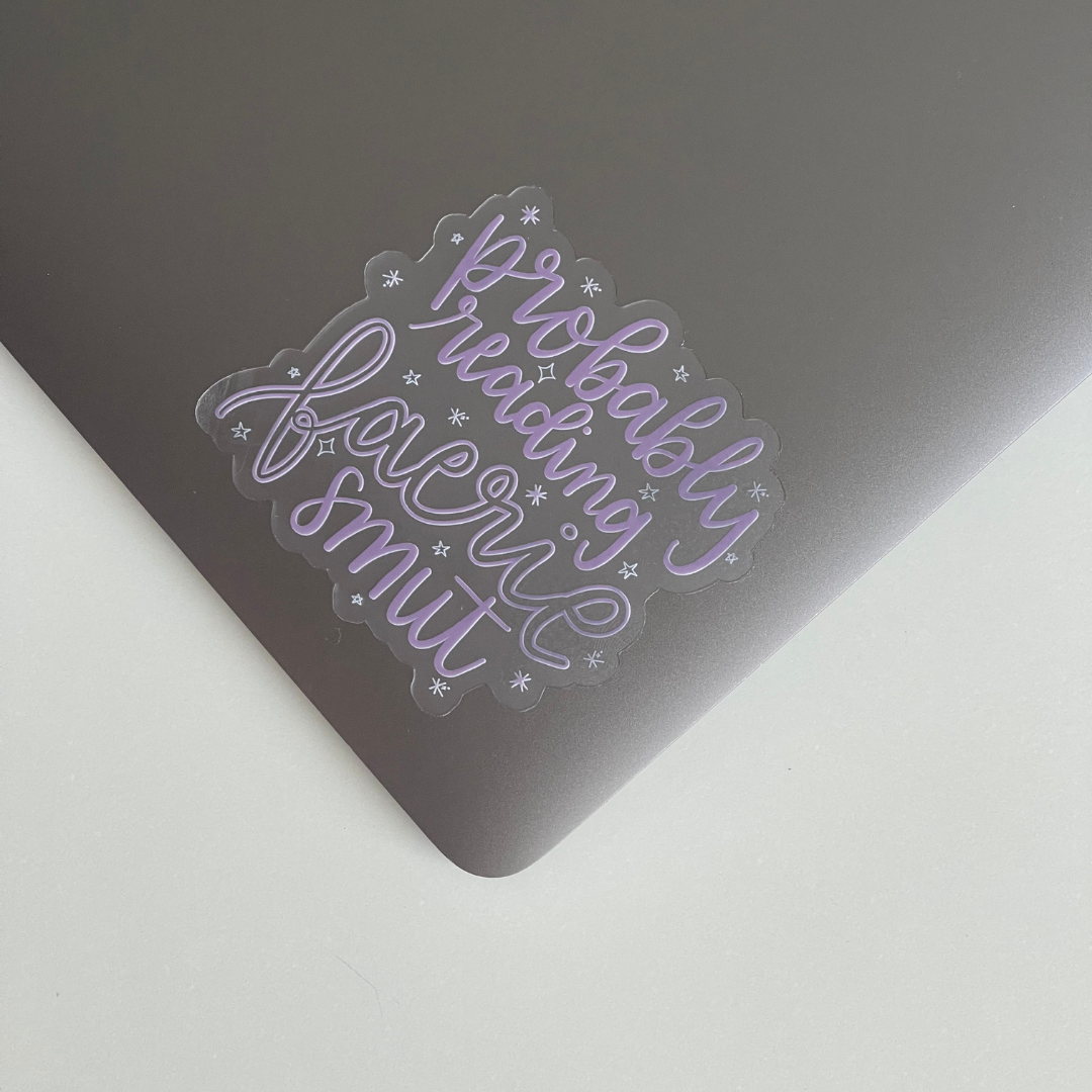 Probably Reading Faerie Smut