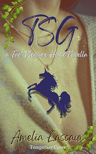 TSG: A Fae Pleasure House Novella cover