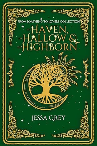 The Haven, the Hollow, and the Highborn cover