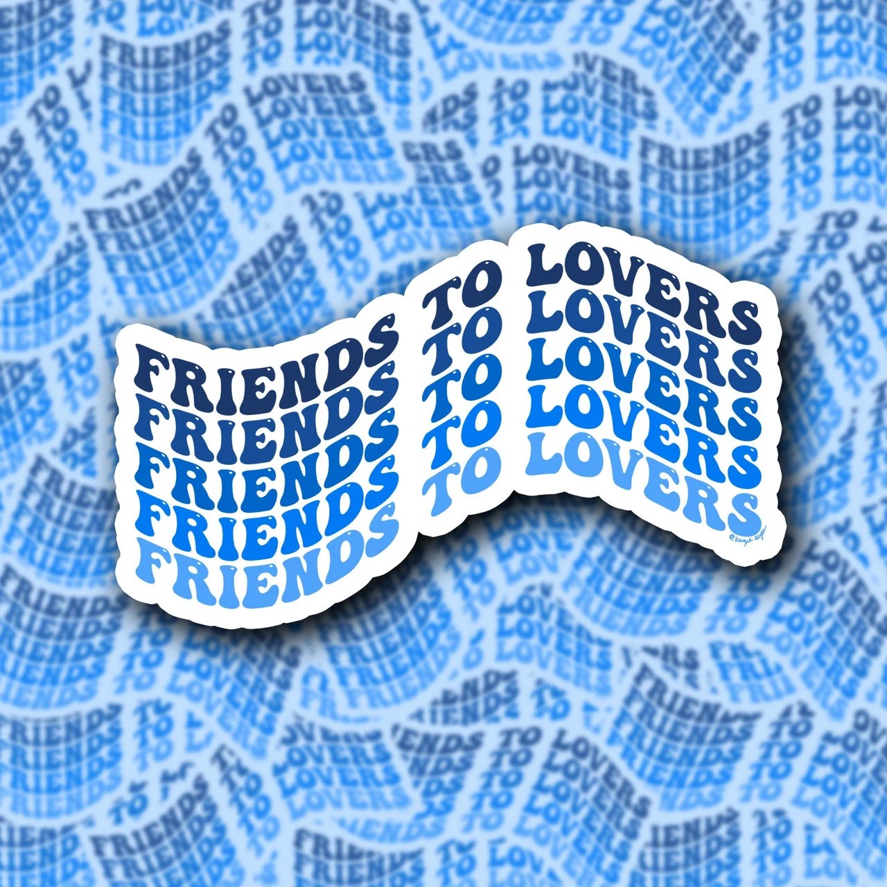 Friends to Lovers sticker