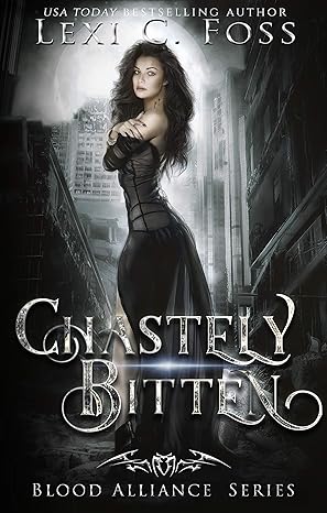 Chastely Bitten: A Standalone Dark Vampire Romance (Blood Alliance Book 1) cover