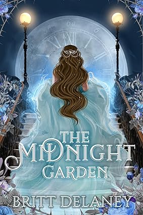 The Midnight Garden Britt Delaney