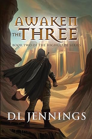 Awaken the Three D. L. Jennings