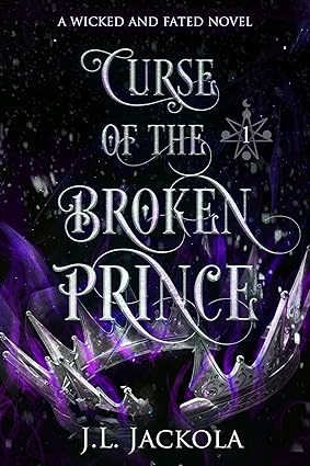 Curse of the broken prince J L Jackola