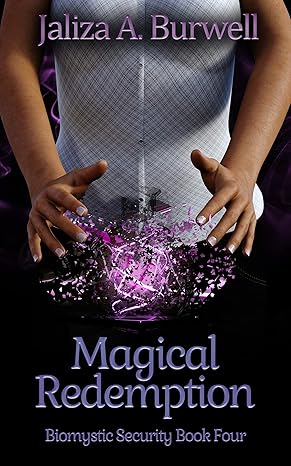 Magical Redemption by Jaliza A. Burwell