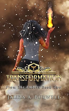 Transformation by Jaliza A. Burwell