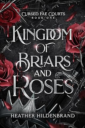 Kingdom of BRiars and Roses cover