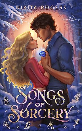 Songs of Sorcery Nikita Rogers