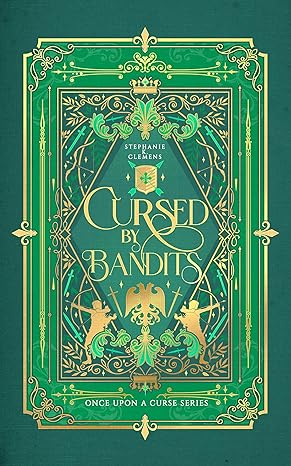 Cursed by Bandits Stephanie K. Clemens