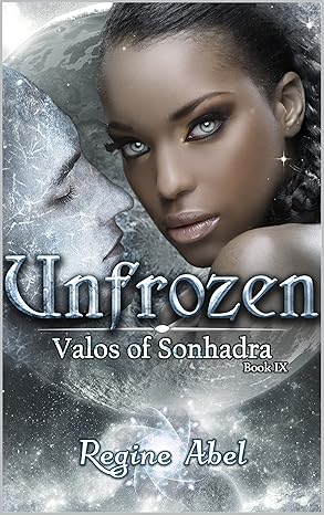 Unfrozen (Valos of Sonhadra Book 9) cover